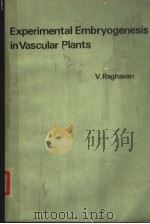 EXPERIMENTAL EMBRYOGENESIS IN VASCULAR PLANTS（1976 PDF版）