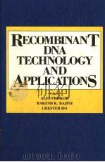 RECOMBINANT DNA TECHNOLOGY AND APPLICATIONS PDF电子版封面 007029075X ALES PROKOP RAKESH K.BAJPAI