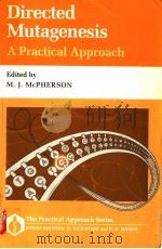 DIRECTED MUTAGENESIS A PRACTICAL APPROACH（1991 PDF版）