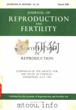 JOURNAL OF REPRODUCTION AND FERTILITY SYMPOSIUM REPORT NO.24 GROWTH FACTORS IN REPRODUCTION PDF电子版封面