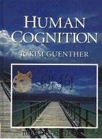 HUMAN COGNITION PDF电子版封面 0131402943 R.KIM GUENTHER