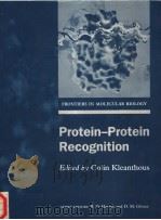PROTEIN-PROTEIN RECOGNITION PDF电子版封面 0199637601 COLIN KLEANTHOUS