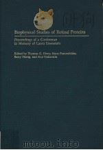 BIOPHYSICAL STUDIES OF RETINAL PROTEINS PDF电子版封面 0252015282 THOMAS G.EBREY HANS FRAUENFEL