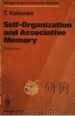 SELF-ORGANIZATION AND ASSOCIATIVE MEMORY THIRD EDITION PDF电子版封面 3540513876 T.KOHONEN