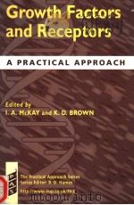 GROWTH FACTORS AND RECEPTORS A PRACTICAL APPROACH（1998 PDF版）