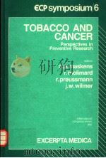 TOBACCO AND CANCER PERSPECTIVES IN PREVENTIVE RESEARCH PDF电子版封面 0444810935 ALAIN P.MASKENS ROBERT MOLIMA