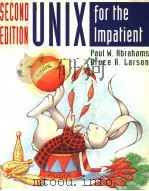 UNIX FOR THE IMPATIENT SECOND EDITION PDF电子版封面 0201823764 PAUL W.ABRAHAMS BRUCE R.LARSO