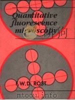 QUANTITATIVE FLUORESCENCE MICROSCOPY PDF电子版封面 0521194228 F.W.D.ROST