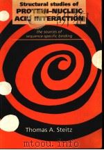 STRUCTURAL STUDIES OF PROTEIN-NUCLEIC ACID INTERACTION THE SOURCES OF SEQUENCE-SPECIFIC BINDING（1993 PDF版）