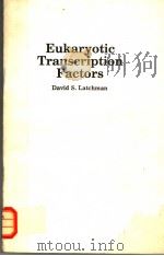 EUKARYOTIC TRANSCRIPTION FACTORS（1991 PDF版）