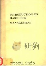 INTRODUCTION TO HARD DISK MANAGEMENT PDF电子版封面 0880228970