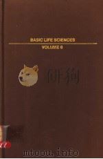 BASIC LIFE SCIENCES VOLUME 6 PDF电子版封面 0306365065 DENNIS V.PARKE