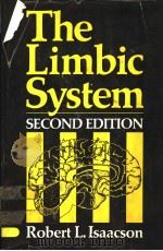 THE LIMBIC SYSTEM SECOND EDITION PDF电子版封面 0306408740 ROBERT L. ISAACSON