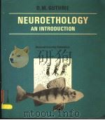 NEUROETHOLOGY AN INTRODUCTION（ PDF版）