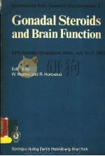 EXPERIMENTAL BRAIN RESEARCH SUPPLEMENTUM 3 GONADAL STEROIDS AND BRAIN FUNCTION PDF电子版封面 0540106065 W.WUTTKE R.HOROWSKI
