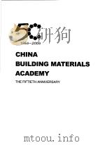 1954-2004 CHINA BUILDING MATERIALS ACADEMY THE FIFIETH ANNIVERSARY PDF电子版封面