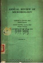 ANNUAL REVIEW OF MICROBIOLOGY VOLUME 15 PDF电子版封面 CHARLES E·CLIFTON