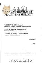 ANNUAL REVIEW OF PLANT PHYSIOLOGY VOLUME 29 PDF电子版封面 0824306295 WINSLOW R.BRIGGS PAUL B.GREEN