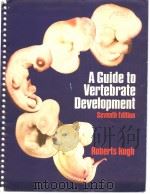 A GUIDE TO VERTEBRATE DEVELOPMENT PDF电子版封面 ROBERTS RUGH
