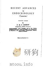 RECENT ADVANCES IN ENDOCRINOLOGY PDF电子版封面 P·M·F·BISHOP