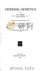 GENERAL GENETICS     PDF电子版封面    M·J·SIRKS 