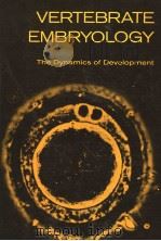 VERTEBRATE EMBRYOLOGY THE DYNAMICS OF DEVELOPMENT PDF电子版封面 ROBERTS RUGH