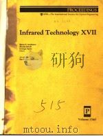 INFRARED TECHNOLOGY XVII VOLUME 1540 PDF电子版封面 0819406686