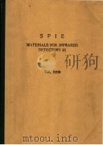 METERIALS FOR INFRARED DETECTORS Ⅲ VOLUME 5209 PDF电子版封面 RANDOLPH E
