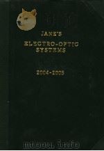 JANE'S ELECTRO-OPTIC SYSTEMS 2004-2005 PDF电子版封面 MICHAEL J.GETHING