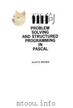 PROBLEM SOLVING AND STRUCTURED PROGRAMMING IN PASCAL（ PDF版）