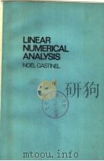 LINEAR NUMERICAL ANALYSIS NOEL GASTINEL PDF电子版封面 NOEL GASTINEL