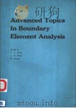 ADVANCED TOPICS IN BOUNDARY ELEMENT ANALYSIS PDF电子版封面 T.A.CRUSE A.B.PIFKO H.ARMEN