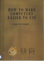 HOW TO MAKE COMPUTERS EASIER TO USE PDF电子版封面