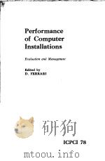 PERFORMANCE OF COMPUTER INSTALLATIONS PDF电子版封面 D.FERRARI