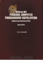 MCGRAW-HILL PERSONAL COMPUTER PROGRAMMING ENGYGLOPEDIA LANGUAGES AND OPERATING SYSTEMS SECOND EDITIO PDF电子版封面 0070053936 J.BIRNES P.WOODALL NANCY HAY