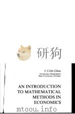 AN INTRODUCTION TO MATHEMATICAL METHODS IN ECONOMICS（ PDF版）
