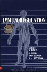 IMMUNOREGULATION PDF电子版封面 0306413582 N.FABRIS E.GARACI JOHN HADDE