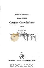 METHODS IN ENZYMOLOGY VOLUME XXVIII COMPLEX CARBOHYDRATES PART B PDF电子版封面 VICTOR GINSBURG