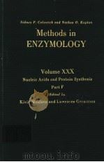 METHODS IN ENZYMOLOGY VOLUME XXX NUCLEIC ACIDS AND PROTEIN SYNTHESIS PART F PDF电子版封面 0121818934 KIVIE MOLDAVE LAWRENCE GROSSM