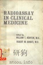 RADIOASSAY IN CLINICAL MEDICINE（1974 PDF版）