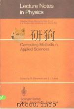 LECTURE NOTES IN PHYSICS  58  COMPUTING METHODS IN APPLIED SCIENCES（1976 PDF版）