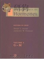ENCYCLOPEDIA OF HORMONES VOLUME 2 G-M PDF电子版封面 012341105X HELEN L.HENRY ANTHONY W.NORMA