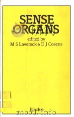 SENSE ORGANS 1981 PDF电子版封面 0216910943