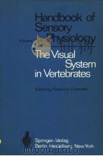 THE VISUAL SYSTEM IN VERTEBRATES VOLUME VII/5（1977 PDF版）