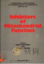 INTERNATIONAL ENCYCLOPEDIA OF PHARMACOLOGY & THERAPEUTICS SECTION 107 INHIBITORS OF MITOCHONDRIAL F 1981 PDF电子版封面 0080273807 MARIA ERECINSKA AND DAVID F.WI