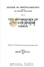 SYSTEM OF OPHTHALMOLOGY VOL.4 THE PHYSIOLOGY OF THE EYE AND OF VISION PDF电子版封面 DUKE-ELDER