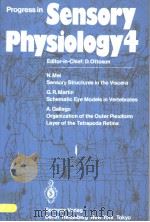 PROGRESS IN SENSORY PHYSIOLOGY 4 PDF电子版封面 3540124985 H.AUTRUM D.OTTOSON E.R.PERL