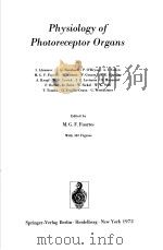 HANDBOOK OF SENSORY PHYSIOLOGY VOLUME Ⅶ/2 PHYSIOLOGY OF PHOTORECEPTOR ORGANS PDF电子版封面 3540057439 M.G.F.FUORTES