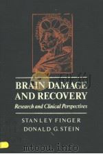 BRAIN DAMAGE AND RECOVERY  RESEARCH AND CLINICAL PERSPECTIVES（1982 PDF版）