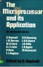 THE MICROPROCESSOR AND ITS APPLICATION PDF电子版封面 0521222419 D.ASPINALL